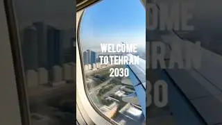 Tehran 2030 🇮🇷 #shorts #tehran #iran #luxury#ai