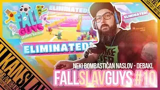 FALL SLAV GUYS EP#10 - 