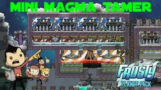 Minor Volcano tamer || Oxygen not Included Frosty Planet Pack