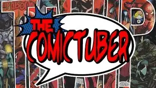 The ComicTuber - Trailer del Canal