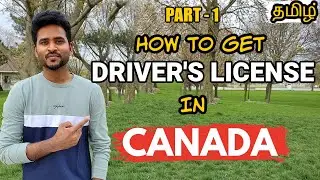 How to get Driving License in Canada for New Immigrants and International Students | Canada தமிழ்