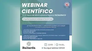 Actualizaci&oacute;n en DOACS y Cardiopat&iacute;a Isqu&eacute;mica en la Mujer - En marco del MiniConfederal Patag&oacute;nico
