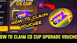 How to claim cs cup upgrade voucher full details Telugu || cs cup upgrade voucher claim Telugu
