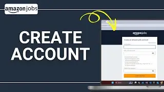 How To Create Amazon Jobs Account | Sign Up Amazon Jobs | Amazon Jobs