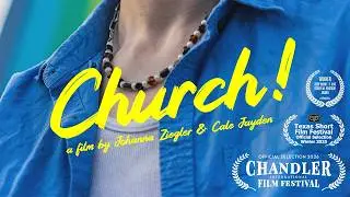 Church! - Official Short Film - Festival Cut