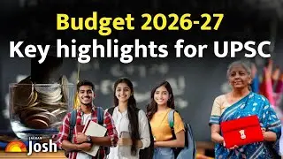 Budget 2026 | Union Budget 2026 | Budget Key Highlights For UPSC | Kendriye Budget 2026 | Explained