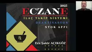ECZANE STOK AFFI , DEAKTİVASYON SÜRECİ, MALİ VE HUKUKİ SORUMLULUKLAR