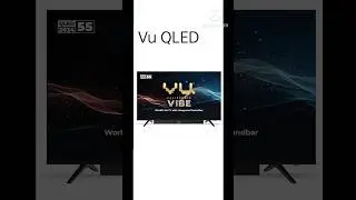 Vu 139cm (55 inches) Vibe Series QLED 4K Google TV 55VIBE24 (Black)#viral