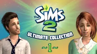 The sims 2 Ultimate Collection #1 - Вспомним прошлое &hearts;