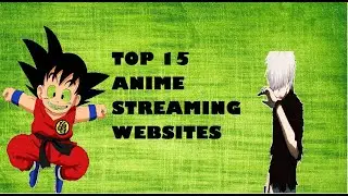 Top 15 Free Anime Streaming Websites | (English) 100% Working | HRK techz