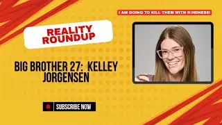 Kelley Jorgensen Big Brother 27 Preseason Interview