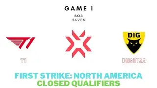 First Strike North America Closed Qualifiers | T1 vs Dignitas Game 1 (FULL GAME)