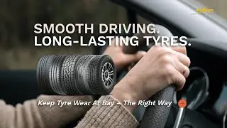 Keep Tyre Wear At Bay|Smooth Driving, Long-Lasting Tyres|SUNLUN Group