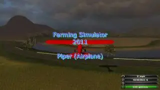 Farming Simulator 2011 - Piper (Airplane)