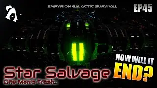 Grand Finally! + Interview with KnowitallDM | Ep45 | Empyrion Galactic Survival | Star Salvage 1.9