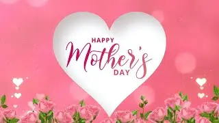 Happy Mother's Day!