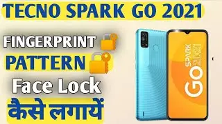 Tecno Spark Go 2021 Fingerprint lock, Pattern 🔐, Face 🔐 | Screen Lock कैसे लगायें | @akstech4u