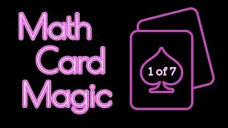 The Hummer Principle and Beyond [Part 1 of 7] (Math Card Magic 💎)