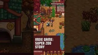 🐼 SUPER ZOO STORY: El Stardew Valley con Zool&oacute;gico #indiegames
