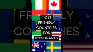 Top 10: Most Friendly Countries for Immigrants #immigration #canada #countries #trendingshorts #chad