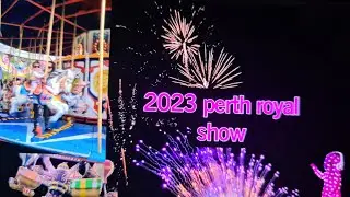 2023 PERTH ROYAL SHOW