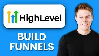 NEW! How to Build Funnels in GoHighLevel (2025) 🏗️ | Step by Step Funnel Creation Tutorial