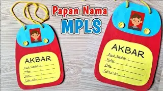 Cara Membuat Papan Nama MPLD Kreatif dari kardus | Name Tag MPLS dari kertas