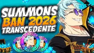 SUMMONS BAN TRANSCENDENTE 2026 YA TOCABA ESTAMPADA! - #7dsgrandcross