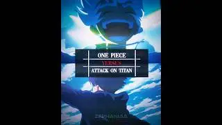 One Piece vs AOT (WRITING) | #onepiece #attackontitan