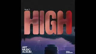 HIGH Vol. 2  – Midnight Trap ( my 1st beat drop )