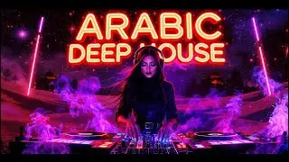 Arabic House Music Mix | Middle Eastern Deep House for Night Drive #1