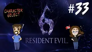 Resident Evil 6 Part 33 - Vehicular Assault - CharacterSelect