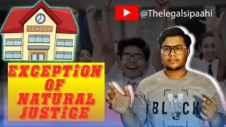 Exception of natural justice ⚖️ @LegalSipaahi332