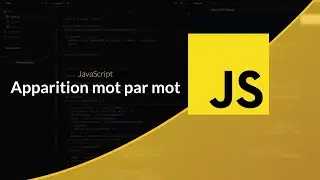 Tutoriel JavaScript : Animation mot par mot