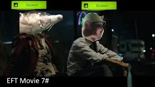 EFT Movie 7#