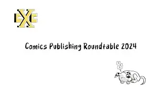 Comics Publishing Roundtable 2024