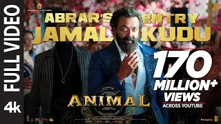 Bobby Deol Entry Song (Official Video) Animal | Jamal Jamaloo Jamal Kudu | Abrar Wedding Song Animal