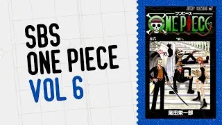 One Piece SBS Vol. 6 &ndash; Oda Reveals Jango&rsquo;s Secret, Nami&rsquo;s Size & Pandaman!