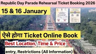 republic day parade rehearsal 2026 ticket booking | 23 January 2026 Parade ticket booking online