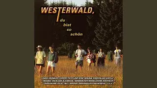 Die schöne Westerwälderin (Radio Version)