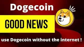 Good news around Dogecoin - we may use Dogecoin for offline transaction !