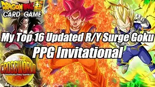 My Top 16 Updated Red/Yellow Surge Goku Deck Profile - PPG Invitational- Dragon Ball Super Card Game
