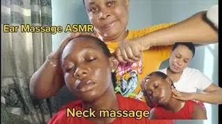 ASMR Relaxing Ear Cleaning Massage for Deep Sleep and Neck Massage for Neck Pain 