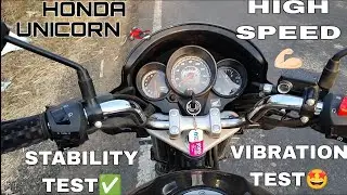 Unicorn high speed stability test || vibration test || #hondabikes #unicornbs6