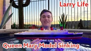 Модель яхты «Куин Мэри» Ларри Лайф тонет! 🚢