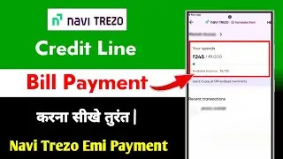 Navi Trezo Credit Line Bill Payment Kaise Kare | navi trezo credit line bill payment 2025