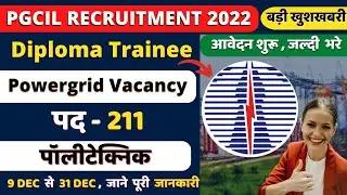 Powergrid Recruitment 2022-2023 | Junior Engineer | PGCIL Diploma trainee vacancy 2022
