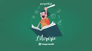 EVENTO LITER&Aacute;RIO 2019, Col&eacute;gio Ideal SP