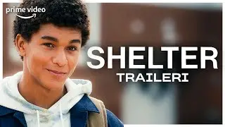 Shelter - Virallinen Traileri | Prime Video Suomi