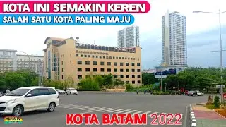 Kota batam terbaru 2022